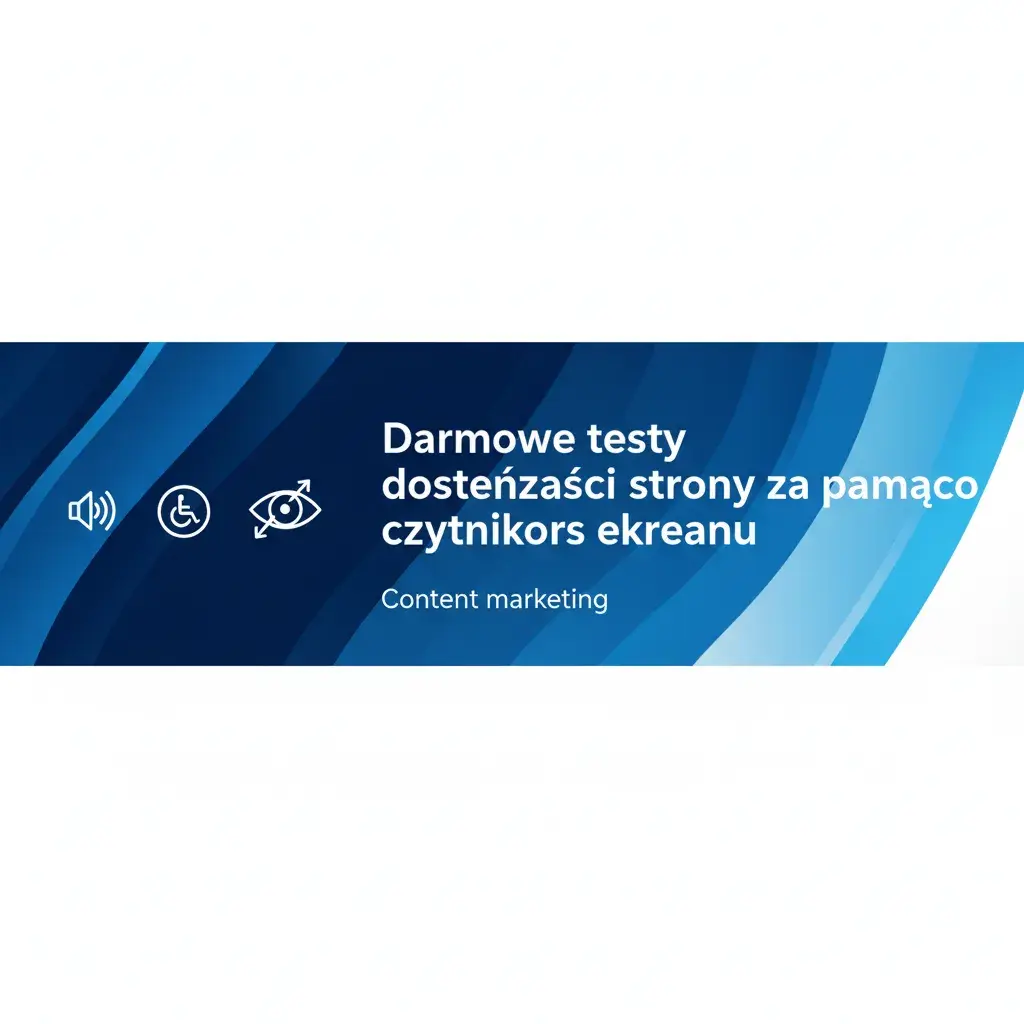 Darmowe testy dostępności strony za pomocą czytników ekranu
